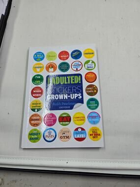 I Adulted! Stickers for Grown-Ups by Robb Pearlman Humor Activity Paperback Book